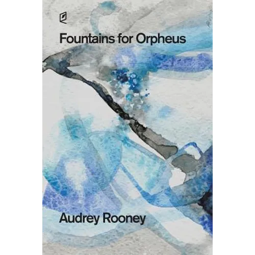 Fountains for Orpheus