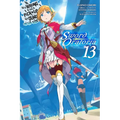 Is It Wrong to Try to Pick Up Girls in a Dungeon? on the Side: Sword Oratoria, Vol. 13 (Light Novel): Volume 13