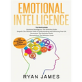 Emotional Intelligence: The Definitive Guide, Empath: How to Thrive in Life as a Highly Sensitive, Persuasion: The Definitive Guide to Understanding I