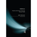Ambrose: Church and Society in the Late Roman World