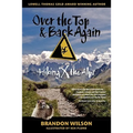 Over the Top & Back Again: Hiking X the Alps