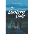 By Lantern Light