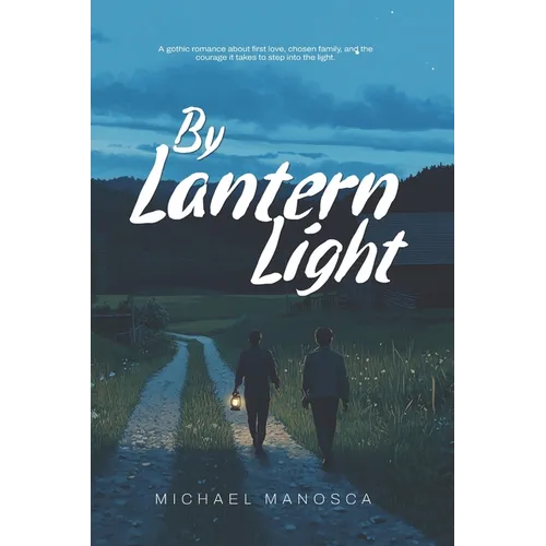 By Lantern Light