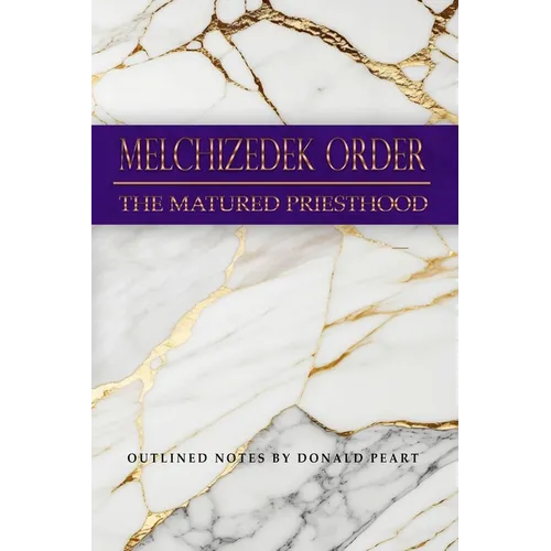 Melchizedek Order