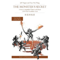 The Monster's Secret: A Story in Simplified Chinese and Pinyin, 1200 Word Vocabulary Level