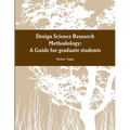 A Design Science Research Methodology Guide for graduate students