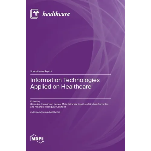 Information Technologies Applied on Healthcare