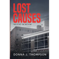 Lost Causes: Silent Scream