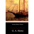 Among Malay Pirates