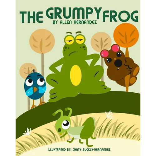 The Grumpy Frog - Paperback