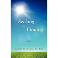 Seeking Is Finding