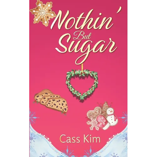 Nothin' But Sugar: A Holiday Cozy