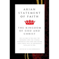 The Arian Statement of Faith: Arianism Today