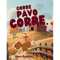 Corre, Pavo Corre