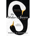 The Maker of Swans