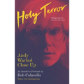 Holy Terror: Holy Terror: Andy Warhol Close Up