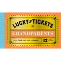 Lucky Tickets for Grandparents: 12 Gift Coupons