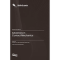 Advances in Contact Mechanics