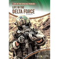 Life in the Delta Force