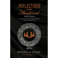 Reflections of the Awakened: Commentary of Surah Fatiha attributed to Imam Al Hussain (AS)