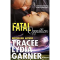 Fatal Opposition