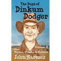 The Days of Dinkum Dodger (Volume 2)
