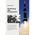 Westbindung Oder Gleichgewicht?: Die Nukleare Sicherheitspolitik Der Bundesrepublik Deutschland Zwischen Atomwaffensperrvertrag Und Nato-Doppelbeschlu