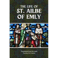 The Life of St. Ailbe