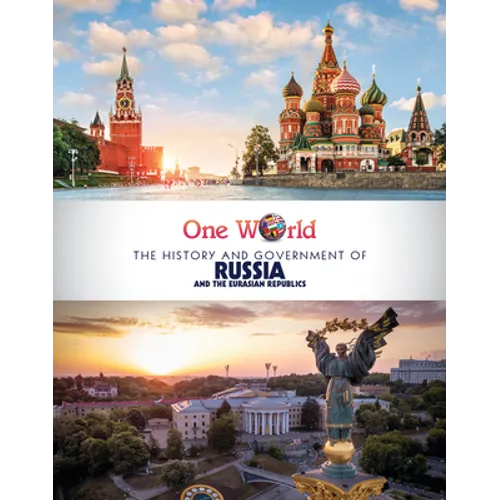 The History and Government of Russia and the Eurasian Republics