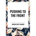 Pushing to the Front