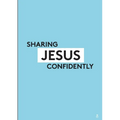 Sharing Jesus Confidently - Online Course
