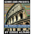 The Roman Colosseum: Interesting Facts About This Landmark of Ancient Rome