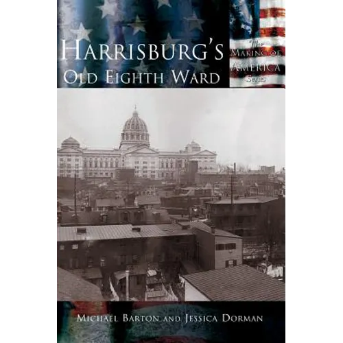 Harrisburg's Old Eighth Ward