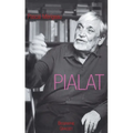 Maurice Pialat l'imprécateur
