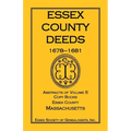Essex County Deeds, 1678-1681, Abstracts of Volume 5, Copy Books, Essex County, Massachusetts