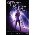 Test of Fae: Nothing comes for free, especially magic.