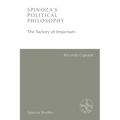 Spinoza's Political Philosophy: The Factory of Imperium