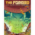 The Forged Volume 2: Home Sweet Home