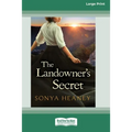 The Landowner's Secret: (Brindabella Secrets, #1) (16pt Large Print Edition)