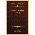 Letters of Mary W. Shelley