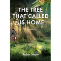 The Tree That Called Us Home