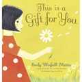 This Is a Gift for You