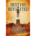 Destiny Revisited