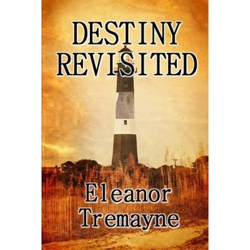 Destiny Revisited