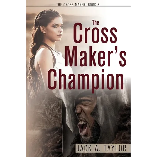 The Cross Maker's Champion