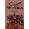 Crows and Wyverns