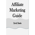 Affiliate Marketing Guide