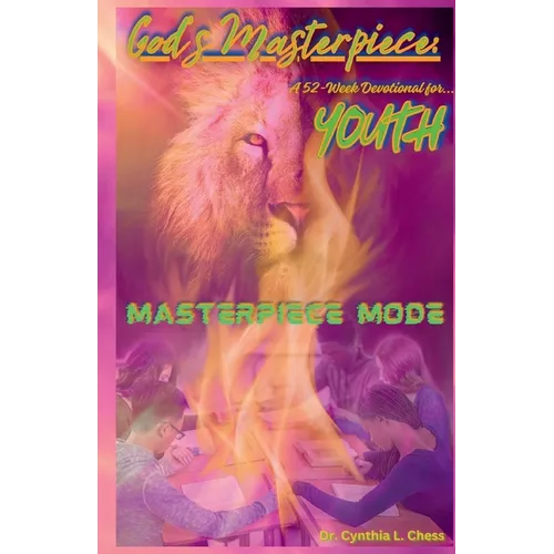 God's Masterpiece_52-Week Devotional for Youth