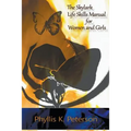 The Skylark Life Skills Manual for Women and Girls