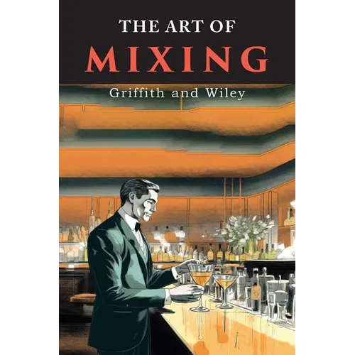 The Art of Mixing